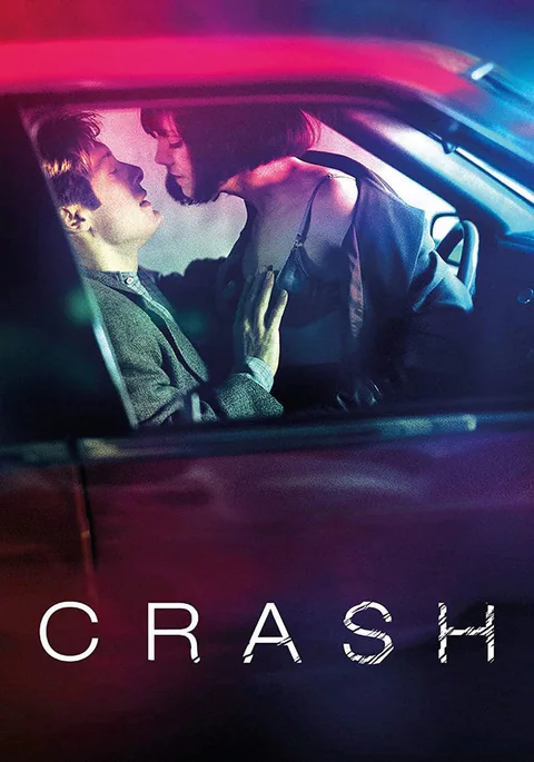 Poster de Crash: Extraños placeres