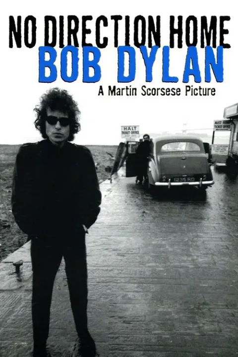 Poster de No Direction Home: Bob Dylan