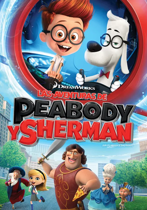 Poster de Las aventuras de Peabody y Sherman