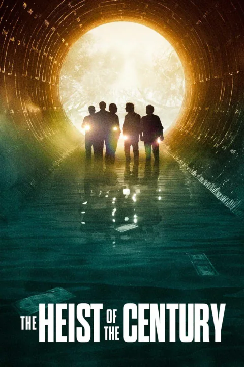 Poster de El robo del siglo