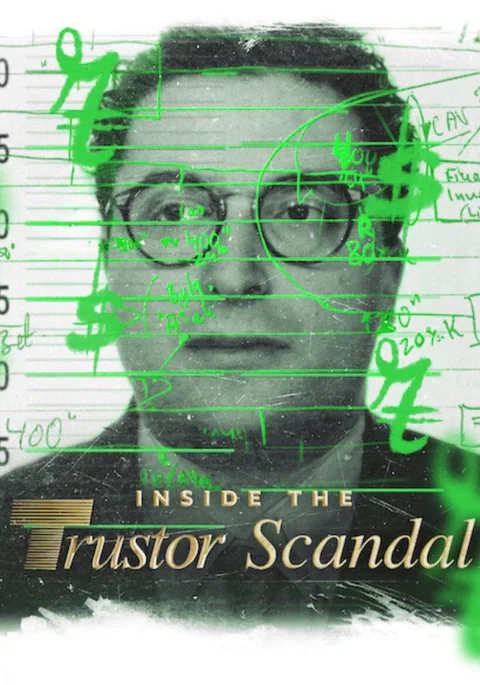 Póster de El escándalo de Trustor desde dentro